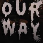 我们的路(Our Way)